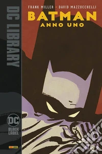 Batman. Anno uno