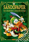 Sandopaper. Storie a fumetti ispirate ai romanzi di Emilio Salgari libro