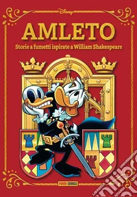 Amleto. Storie a fumetti ispirate a William Shakespeare libro