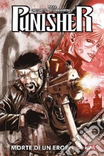 Punisher. Vol. 2: Morte di un eroe libro