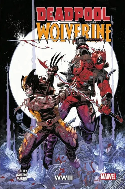 Deadpool & wolverine. WWIII