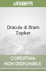 Dracula di Bram Topker