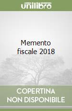 Memento fiscale 2018 libro