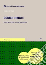 Codice penale. Annotato con la giurisprudenza libro