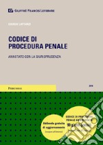 Codice di procedura penale. Annotato con la giurisprudenza libro