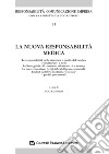 La nuova responsabilità medica libro di Ruffolo U. (cur.)