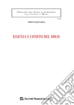 Essenza e confini del dolo