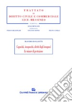 Capacità, incapacità, diritti degli incapaci. Le misure di protezione libro