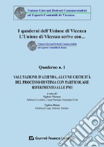 Valutazione D'azienda, Alcune Criticita Del Processo Di Stima Con Particolare Riferimento Alle PMI