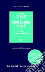 Codice civile e procedura civile e leggi complementari libro