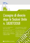 L'assegno di divorzio dopo le Sezioni Unite n.18287/2018 libro