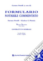 Formulario notarile commentato. Con CD-ROM. Vol. 2/1: Contratti in generale