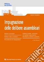 Impugnazione delle delibere assembleari