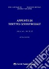 Appunti di diritto commerciale. Impresa e società libro