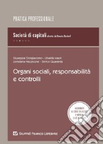 Organi sociali, responsabilità e controlli