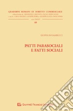 Patti parasociali e fatti sociali libro