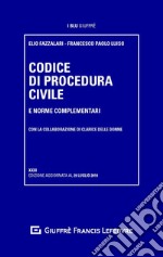 Codice di procedura civile e norme complementari libro