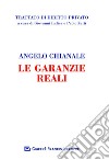 Le garanzie reali libro di Chianale Angelo