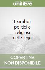 I simboli politici e religiosi nelle leggi libro