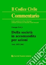 Della società in accomandita per azioni. Artt.2452-2461 libro