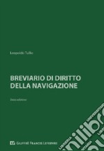 Breviario di diritto della navigazione libro