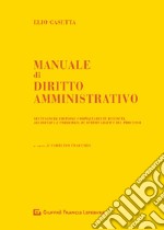 Manuale di diritto amministrativo libro