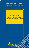 Memento pratico bilancio consolidato libro