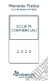 Memento Pratico Società commerciali 2020 libro