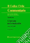 L'errore nel contratto. Artt. 1427-1433 libro di Rossello Carlo