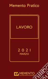 Memento pratico lavoro 2021