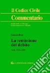 La remissione del debito. Artt. 1236-1240 libro