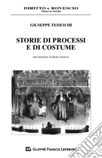 Storie di processi e di costume