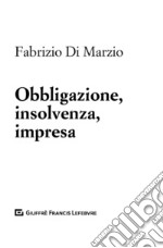 Obbligazione, insolvenza, impresa