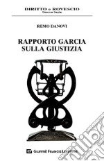 Rapporto Garcia sulla giustizia