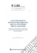 Gli strumenti finanziari derivati nella gestione delle aziende libro