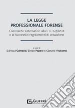 La legge professionale forense libro