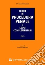 Codice di procedura penale e leggi complementari libro