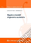 Regole e modelli del governo societario libro