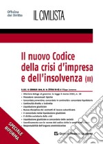 Il nuovo codice della crisi d'impresa e dell'insolvenza. Vol. 3 libro