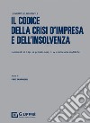 Il codice della crisi d'impresa e dell'insolvenza libro di Santangeli F. (cur.)