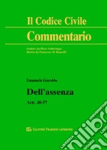 Dell'assenza. Artt. 48-57 c.c. libro