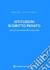 Istituzioni di diritto privato per gli studenti di economia libro