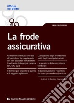 La frode assicurativa libro