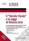 Il «Decreto fiscale» e la legge di bilancio 2019 libro di Capolupo Saverio