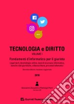 Tecnologia e diritto. Vol. 1: Fondamenti d'informatica per il giurista libro