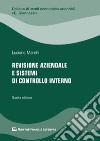 Revisione aziendale e sistemi di controllo interno libro