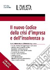 Il nuovo codice della crisi d'impresa e dell'insolvenza. Vol. 1 libro
