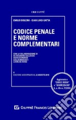 Codice penale e norme complementari libro