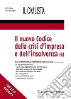 Il nuovo codice della crisi d'impresa e dell'insolvenza. Vol. 2 libro