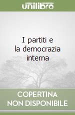 I partiti e la democrazia interna